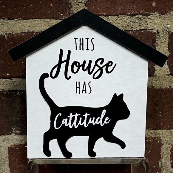 Other - NEW “This House Has Cattitude” Tabletop Desk Decor Accent Cat / Kitten Lover